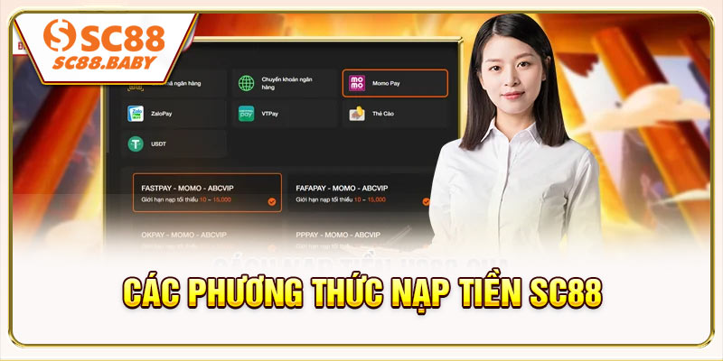 Các phương thức nạp tiền SC88 hiện đang hỗ trợ
