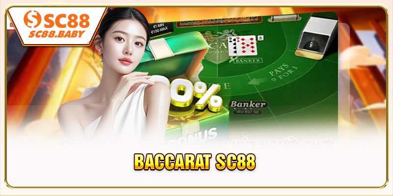 Baccarat SC88 Game Trực Tuyến Được Người Chơi Ưa Chuộng