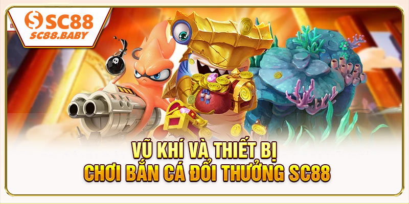 Bắn cá đổi thưởng SC88