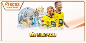 Kèo Rung SC88 Và Cách Chơi Hiệu Quả