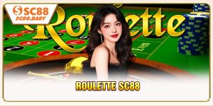 Roulette SC88 - Chiến Lược Quản Lý Vốn Và Đặt Cược Hợp Lý